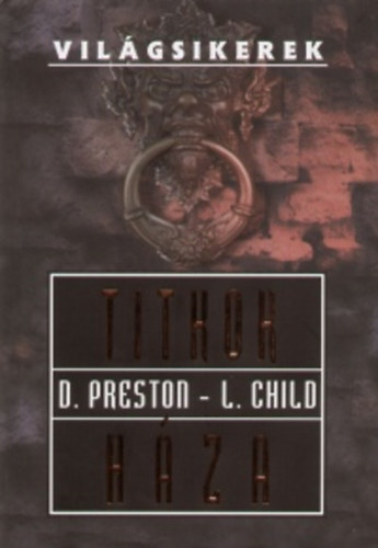 Preston; Child - Titkok hza