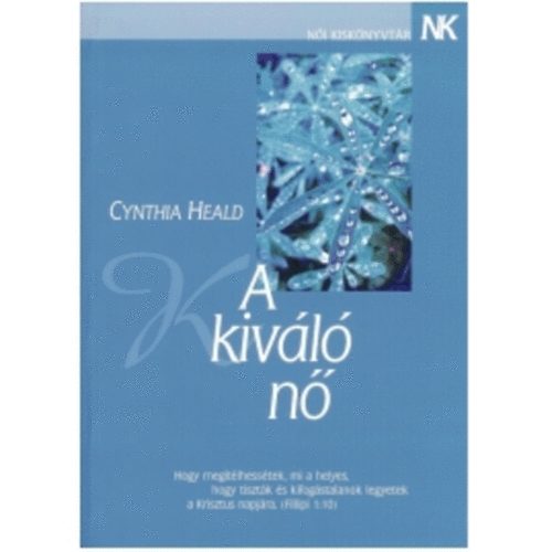 Cynthia Heald - A kivl n