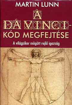 Martin Lunn - A Da Vinci-kd megfejtse