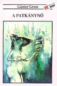 G�nter Grass - A Patk�nyn�