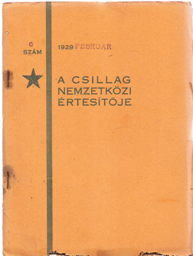 A Csillag Nemzetkzi rtestje 1929/6. szm