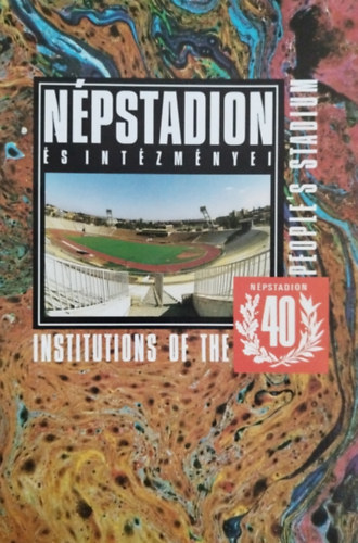 Npstadion s intzmnyei - Npstadion 40