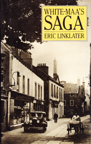 Eric Linklater - White Maa's Saga