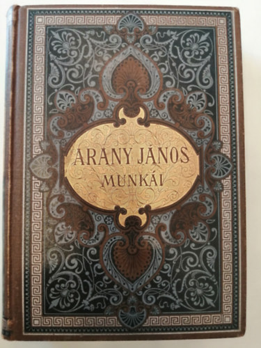 Arany Jnos - Arany Jnos munki 3.