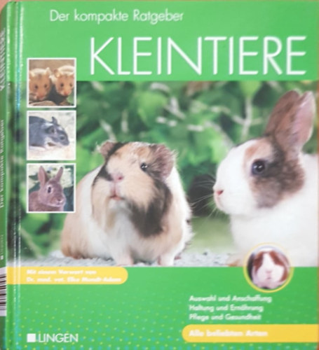 Elke Mundt-Adam - Der Kompakte Ratgeber - Kleintiere