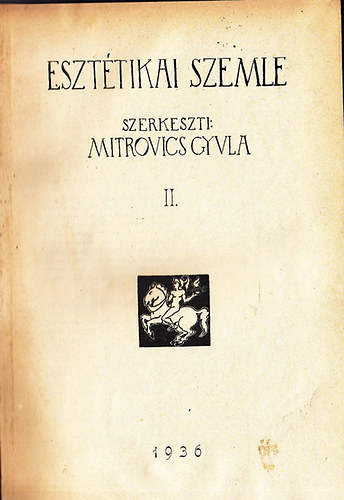 Mitrovics Gyula - Eszttikai szemle II. (1936)