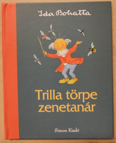 Ida Bohatta - Trilla t�rpe zenetan�r