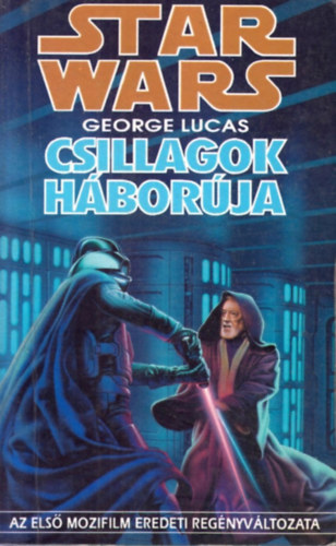 George Lucas - Csillagok hborja