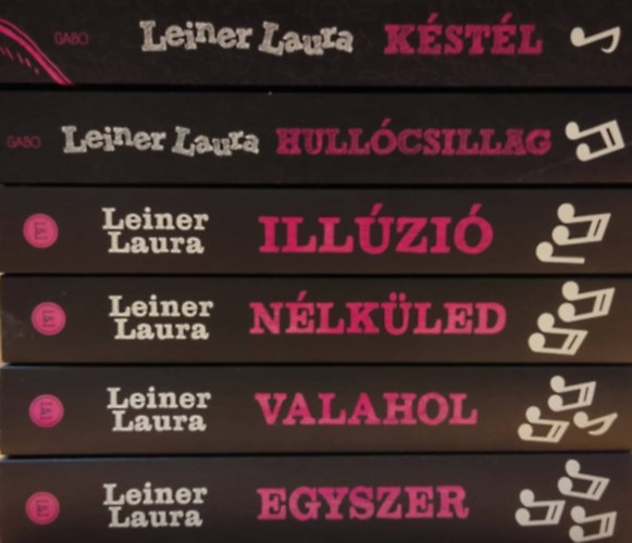 Leiner Laura - Bexi sorozat I-VI. (1-6.) Kstl + Hullcsillag + Illzi + Nlkled + Valahol + Egyszer