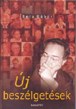 B�ta G�bor - �j besz�lget�sek