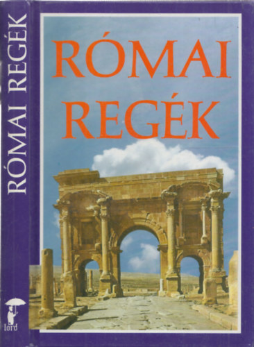 Kertész István - Római regék