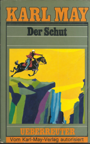 Karl May - Der schut