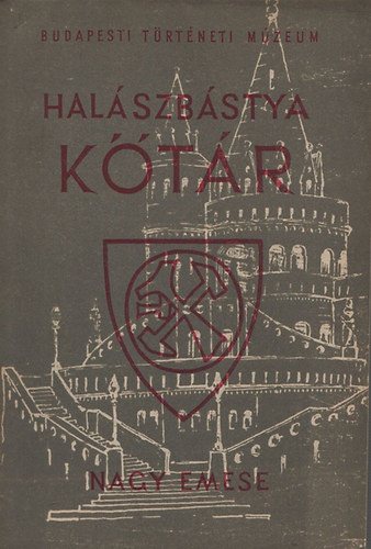 Nagy Emese - Halszbstya Ktr (Budapesti trtneti mzeum)