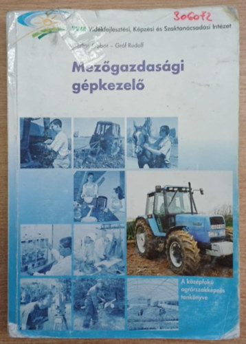 Grf Rudolf Gerber Gbor - Mezgazdasgi gpkezel