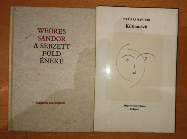 Weres Sndor - 2 db Weres-ktet: Ktbanz, A sebzett fld neke