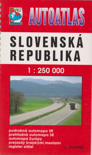 Autoatlas - Slovensk Republika 1:250000