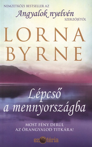 Lorna Byrne - Lpcs a mennyorszgba