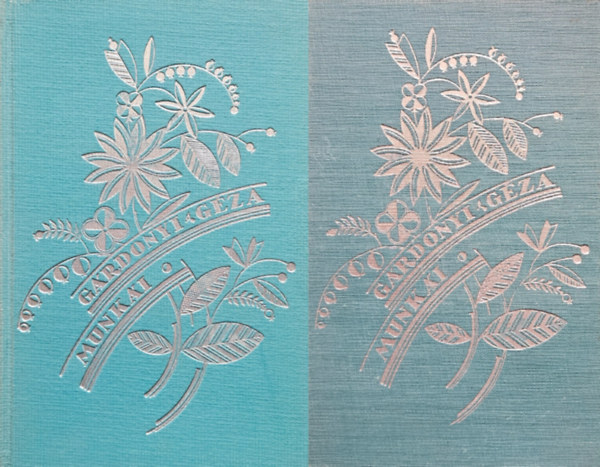 G�rdonyi G�za - 2 db a G�rdonyi G�za munk�i  sorozatb�l: Amiket az �tle�r� elhallgat + Mai csod�k