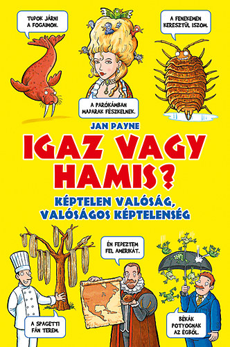 Jan Payne - Igaz vagy hamis?