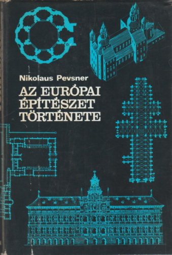 Nikolaus Pevsner - Az európai építészet története