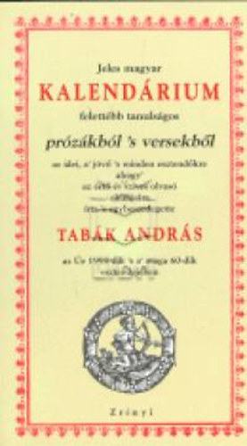 Tabk Andrs - Jeles magyar kalendrium