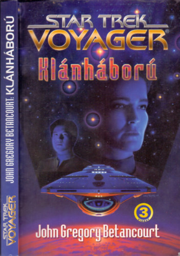 John Gregory Betacourt - Star Trek Voyager: Klnhbor