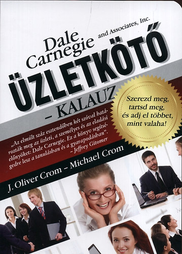 J.oliver, Crom, Michael Crom - �zletk�t�-kalauz