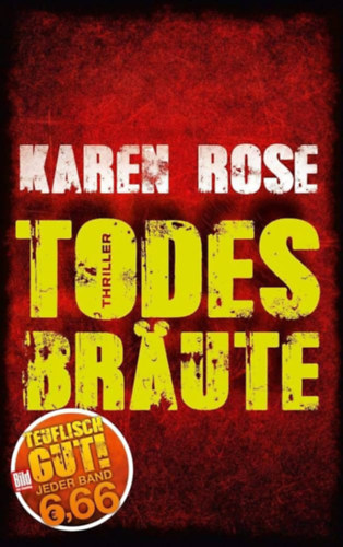 Karen Rose - Todesbrute