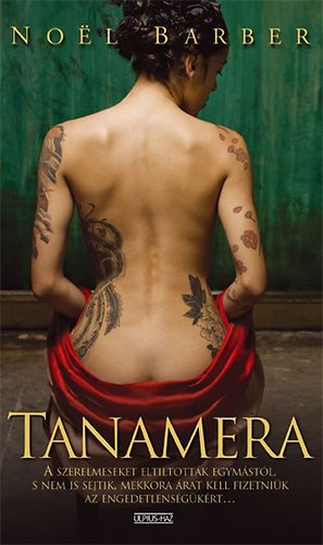 Noel Barber - Tanamera