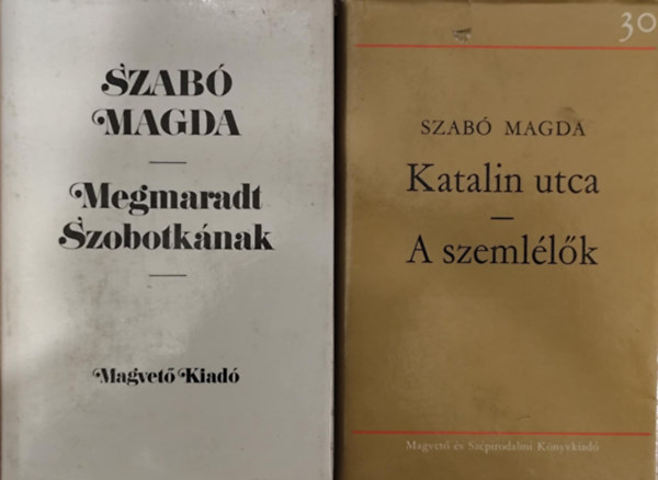 Szab� Magda - 2 db Szab� Magda k�tet