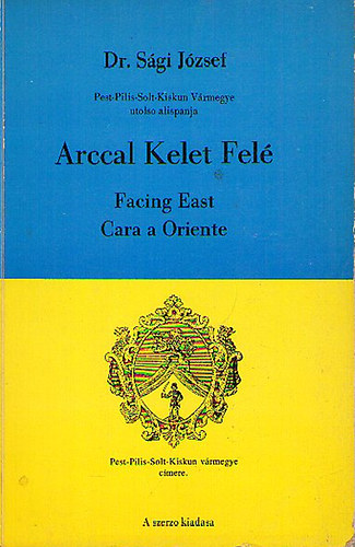Dr. S�gi J�zsef - Arccal Kelet Fel� / Facing East / Cara a Oriente