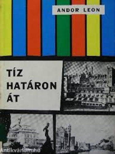 Andor Leon - T�z hat�ron �t