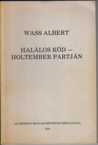 Wass Albert - Halálos köd-Holtember partján