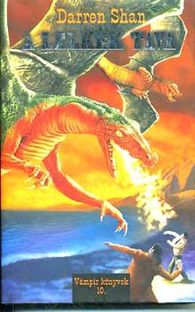 Darren Shan - A lelkek tava