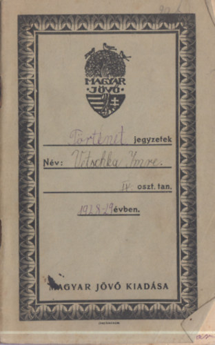 Magyar Jövő Kiadása - Jegyzetfüzet (1928-29)