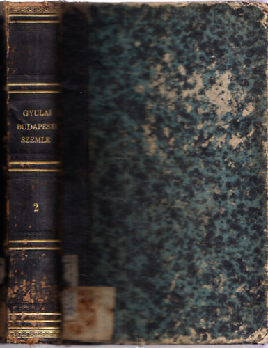 Gyulai P�l - Budapesti Szemle 1873./II. 3., 4. sz�m