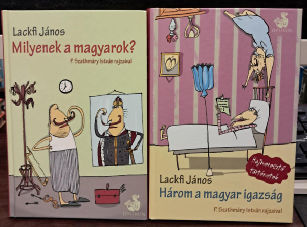 Lackfi J�nos - 2 db Lackfi J�nos m�: Mily+H�rom a magyar igazs�g