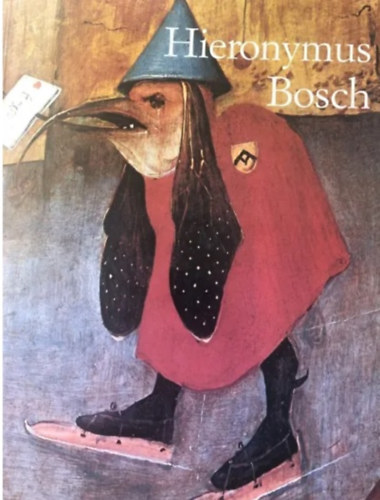 Walter Bosing - Hieronymus Bosch (Taschen) magyar