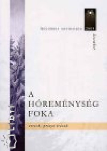 A h�rem�nys�g foka