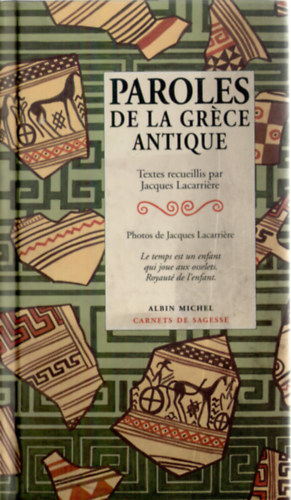 Jacques Lacarriere  (v�l.) Jacques Lacarriere (fot�) - ---