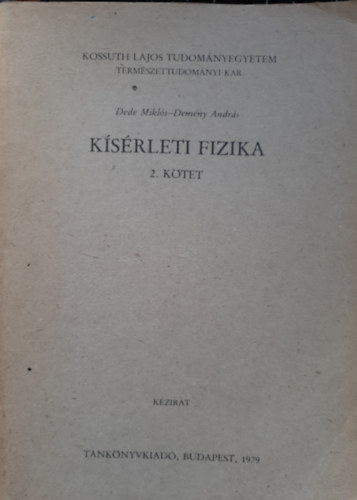 Dede Mikl�s - K�s�rleti fizika 2.