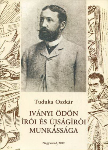 Tuduka Oszkr - Ivnyi dn ri s jsgri munkssga