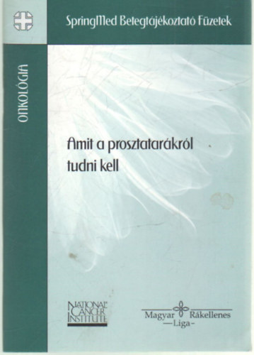 Tmr Orsolya - Amit a prosztatarkrl tudni kell.