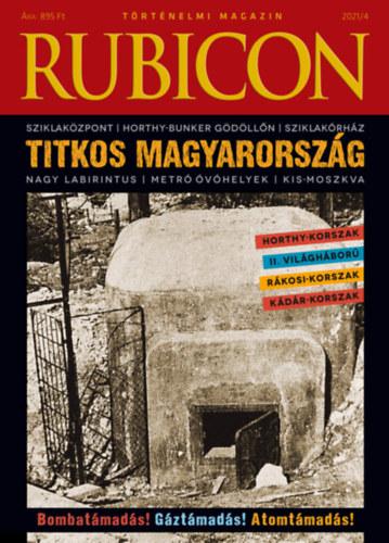 Rubicon - Titkos Magyarorszg - 2021/4.