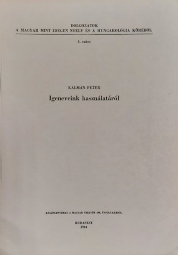 K�lm�n P�ter - Igeneveink Haszn�lat�r�l (K�l�nlenyomat)