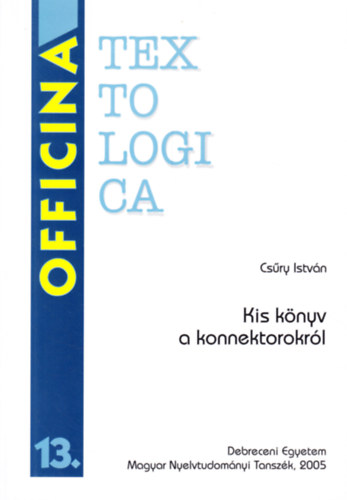 Csry Istvn - Kis knyv a konnektorokrl