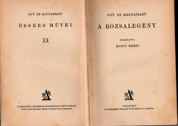 Guy De Maupassant - A r�zsaleg�ny