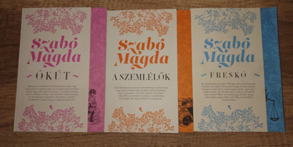 Szabó Magda - 3 kötet Szabó Magda új életműsorozatából: Ókút, A szemlélők, Freskó