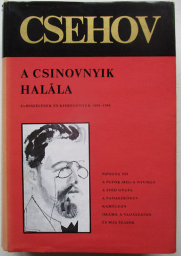 Anton Pavlovics Csehov - A csinovnyik hal�la
