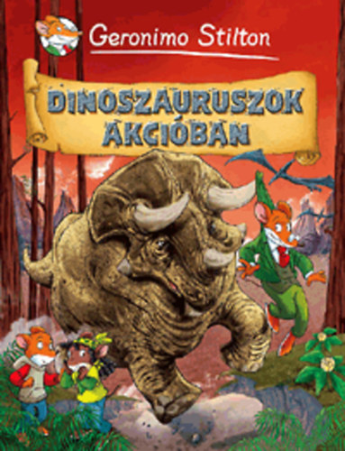 Geronimo Stilton - Dinoszauruszok akciban - Kpregny